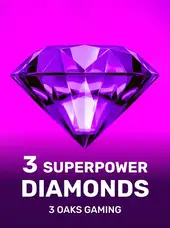 3 SuperPower Diamonds