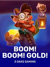 Boom! Boom! Gold!
