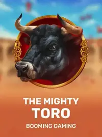 The Mighty Toro