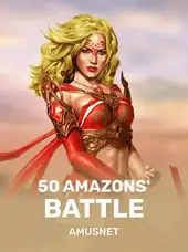 50 Amazons' Battle