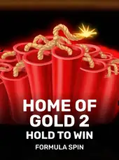 Home of Gold 2: Hold to Win