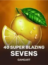 40 Super Blazing Sevens