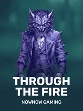 Through the Fire