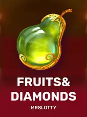 Fruits&Diamonds