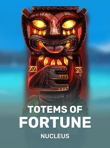 Totems Of Fortune