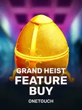 Grand Heist Feature Buy