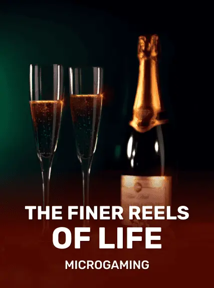 The Finer Reels of Life