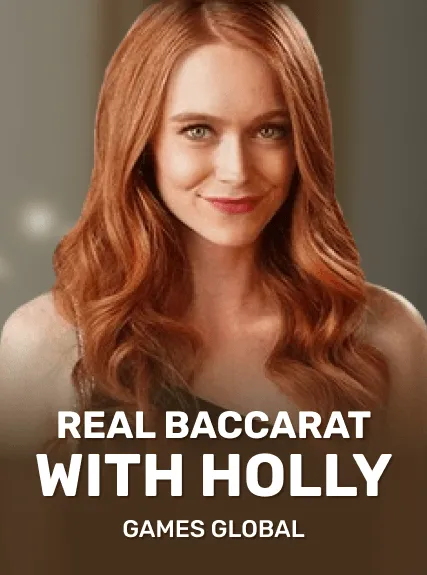 Real Baccarat with Holly