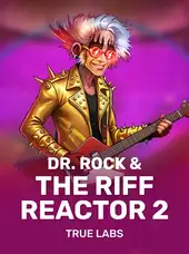 Dr. Rock & the Riff Reactor 2